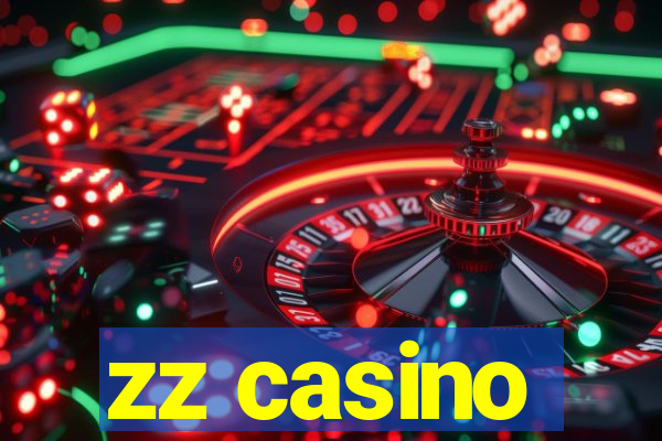 zz casino